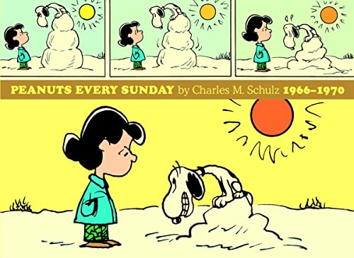 Peanuts Every Sunday: 1966-1970